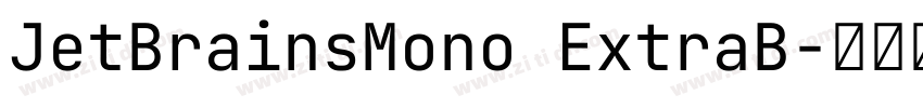 JetBrainsMono ExtraB字体转换